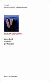 Realtà educative. Contributi di critica pedagogica