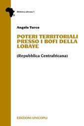 Poteri territoriali presso i Bofi della Lobaye (Repubblica centrafricana)