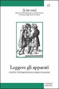 Leggere gli apparati - Giorgio Inglese, Vittorio Formentin, Niccolò Scaffai - Libro Unicopli 2013, A tre voci | Libraccio.it