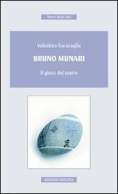 Bruno Munari. Il gioco del teatro