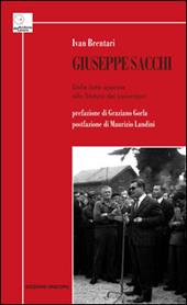 Giuseppe Sacchi. Dalle lotte operaie allo Statuto dei lavoratori