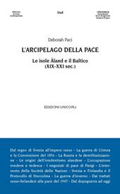 L'arcipelago della pace. Le isole Åland e il Baltico (XIX-XXI sec.)