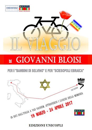 Il viaggio di Giovanni Bloisi  - Libro Unicopli 2017, Occasioni | Libraccio.it