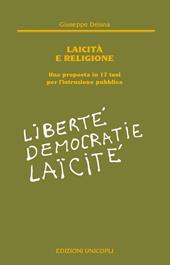 Laicità e religione. Una proposta in 17 tesi per l'istruzione pubblica