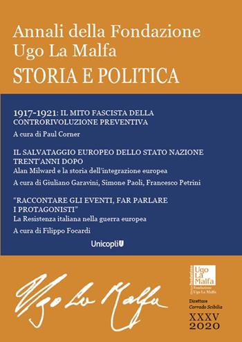 Annali della Fondazione Ugo La Malfa. Storia e politica (2020). Vol. 35  - Libro Unicopli 2022, Annali della Fondazione Ugo La Malfa | Libraccio.it