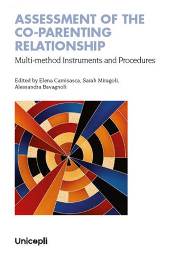 Assessment of the co-parenting relationship  - Libro Unicopli 2025 | Libraccio.it