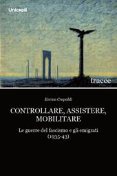 Controllare, assistere, mobilitare