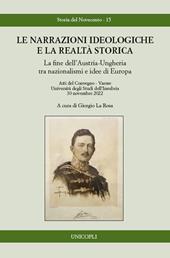 Le narrazioni ideologiche e la realtà storica