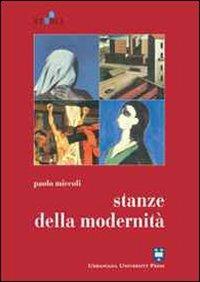Stanze della modernità - Paolo Miccoli - Libro Urbaniana University Press 2010, Studia urbaniana | Libraccio.it