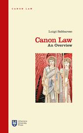 Canon law. An overview. Ediz. integrale