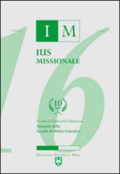Ius missionale. Annuario della Facoltà di diritto canonico (2016)