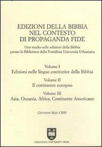 Edizioni della Bibbia nel contesto di Propaganda Fide. Uno studio sulle edizioni della Bibbia presso la Biblioteca della Pontificia Università Urbaniana - Giovanni Rizzi - Libro Urbaniana University Press 2006, Varia | Libraccio.it