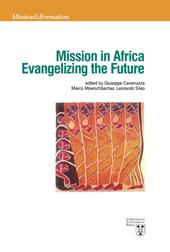 Mission in Africa. Evangelizing the future