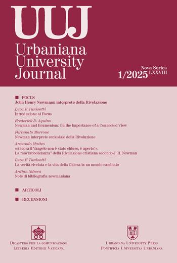 Urbaniana University Journal (2025). Vol. 1: John Henry Newman interprete della rivelazione  - Libro Urbaniana University Press 2025, Riviste | Libraccio.it
