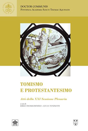 Tomismo e protestantesimo (Atti della XXI sessione plenaria 9-10 giugno 2023) - Kurt Koch, Harm Goris, Piotr Roszak - Libro Urbaniana University Press 2026, Doctor communis | Libraccio.it