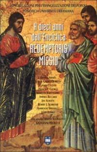 A dieci anni dall'enciclica Redemptoris missio  - Libro Urbaniana University Press 2001, Acta | Libraccio.it