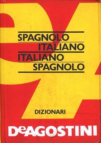 Dizionario tascabile spagnolo  - Libro De Agostini 2005, Dizionari tascabili | Libraccio.it