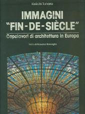 Immagini «Fin-de-siècle». Capolavori di architettura in Europa