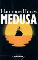 Medusa - Hammond Innes - Libro De Agostini 1990 | Libraccio.it