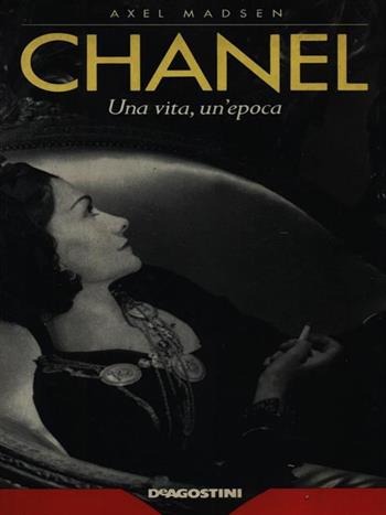 Coco Chanel - Axel Madsen - Libro De Agostini 1990 | Libraccio.it