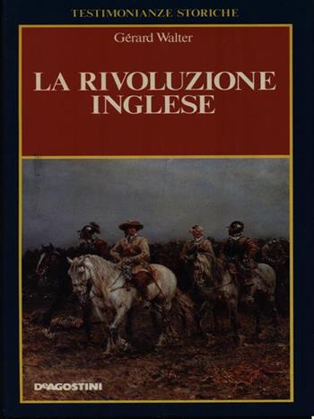 La rivoluzione francese - Gérard Walter - Libro De Agostini 1990 | Libraccio.it