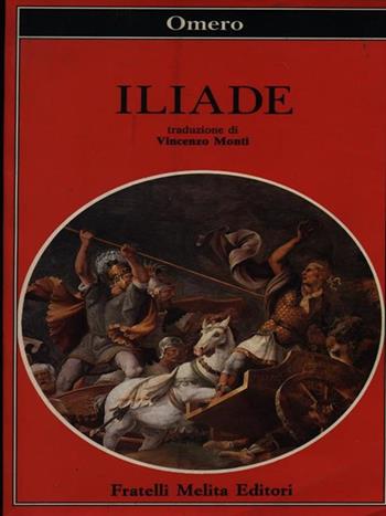 L'iliade - Omero - Libro Casa del Libro 1991, Capolavori della letteratura | Libraccio.it