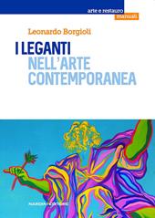 I leganti nell'arte contemporanea