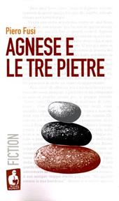 Agnese e le tre pietre