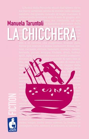 La chicchera - Manuela Taruntoli - Libro Nardini 2013, Iena reader | Libraccio.it