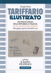 Tariffario illustrato dei francobolli della Repubblica Italiana in uso isolato per l'interno dal 2 giugno 1946 al 31 dicembre 2000