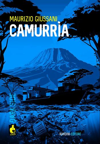 Camurrìa - Maurizio Giussani - Libro Nardini 2026, Iena reader. Dark Side | Libraccio.it