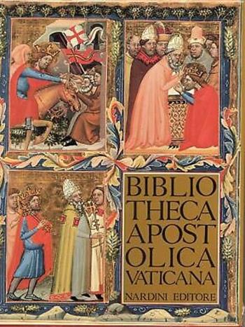 Bibliotheca apostolica vaticana. Città del Vaticano  - Libro Nardini 1994, Le grandi biblioteche d'Italia | Libraccio.it