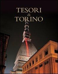 Tesori di Torino  - Libro Nardini 2005, Tesori di città | Libraccio.it