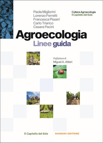 Agroecologia. Linee guida  - Libro Nardini 2025 | Libraccio.it