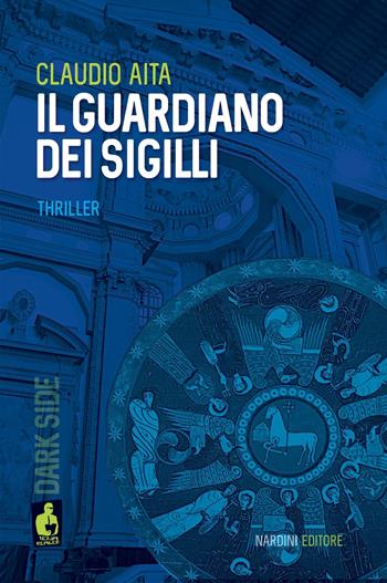 Il guardiano dei sigilli - Claudio Aita - Libro Nardini 2023, Iena reader | Libraccio.it