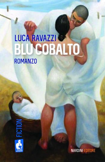Blu cobalto - Luca Ravazzi - Libro Nardini 2026 | Libraccio.it