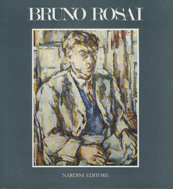 Bruno Rosai - Giuliano Serafini - Libro Nardini 1989 | Libraccio.it