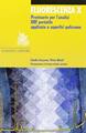 Fluorescenza X. Prontuario per l'analisi XRF portatile applicata a superfici policrome - Claudio Seccaroni, Pietro Moioli - Libro Nardini 2001, Arte e restauro | Libraccio.it