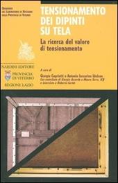 Tensionamento dei dipinti su tela. La ricerca del valore di tensionamento