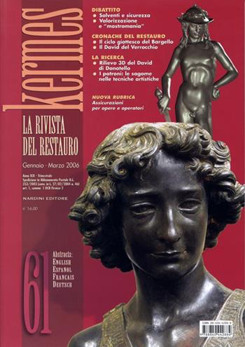 Kermes. La rivista del restauro. Vol. 61  - Libro Nardini 2006 | Libraccio.it