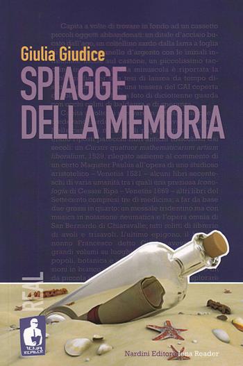 Spiagge della memoria - Giulia Giudice - Libro Nardini 2019, Iena reader | Libraccio.it