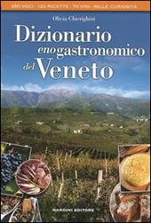 Dizionario enogastronomico del Veneto