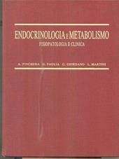 Endocrinologia e metabolismo. Fisiopatologia e clinica
