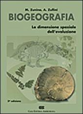 Biogeografia. La dimensione spaziale dell'evoluzione