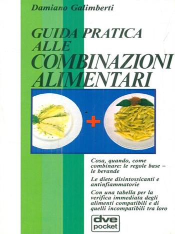 Combinazioni alimentari  - Libro De Vecchi | Libraccio.it