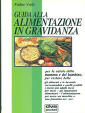 Guida all'alimentazione in gravidanza