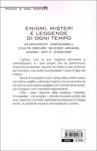 Enigmi, misteri e leggende di ogni tempo. Avvenimenti inspiegabili, civiltà oscure, scienze arcane, enigmi, miti e leggende - Stefano Mayorca - Libro De Vecchi 2010, Misteri di ogni tempo | Libraccio.it