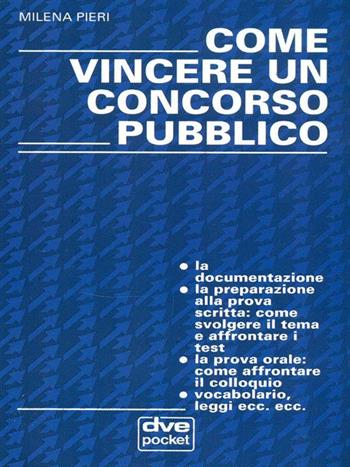 Come vincere un concorso pubblico  - Libro De Vecchi 1995 | Libraccio.it