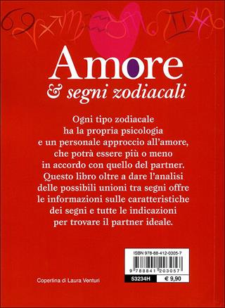 Amore & segni zodiacali. Scegliere il tuo partner ideale in accordo con le caratteristiche del tuo segno - Chiara Bertrand - Libro De Vecchi 2010, Esoterismo e scienze occulte | Libraccio.it