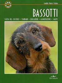 Bassotti - Candida Pialorsi Falsina - Libro De Vecchi 2011, Cani di razza | Libraccio.it